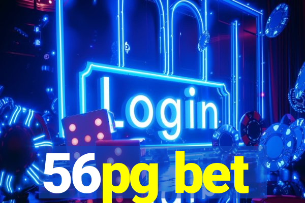 56pg bet